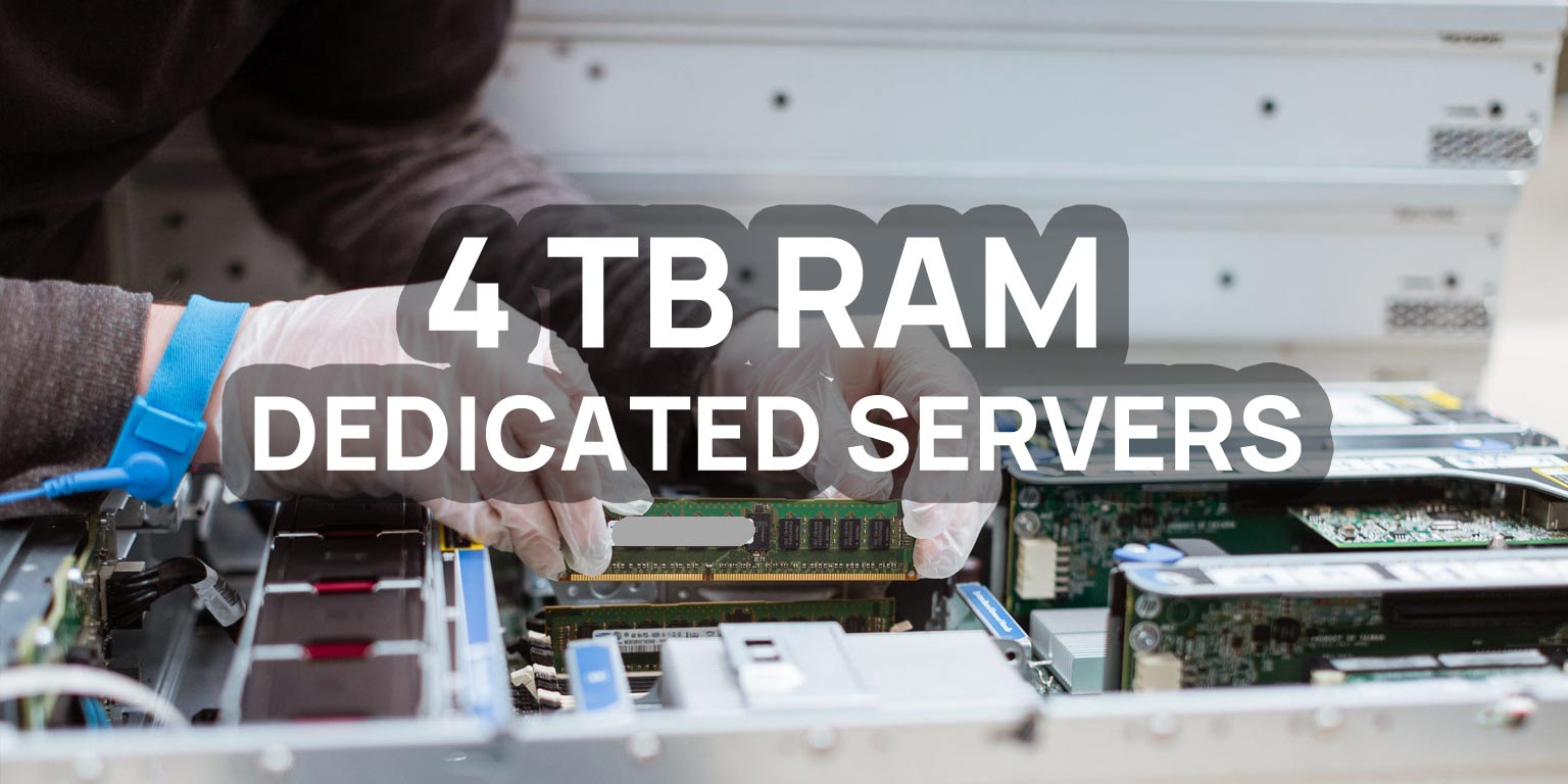 4tb ram dedicated server